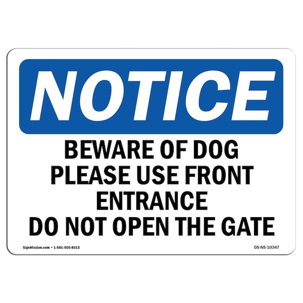 OSHA Notice Sign, 3.5" Height, Beware Of Dog Please Use Front Entrance Sign, Landscape, 10PK